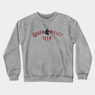 Silver Bullet Club Crewneck Sweatshirt